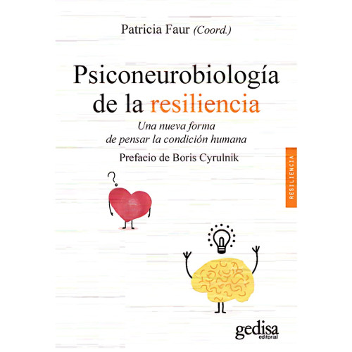 PSICONEUROBIOLOGIA DE LA RESILIENCIA UNA