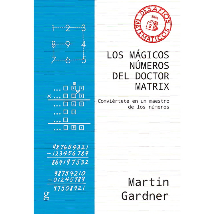 MAGICOS NUMEROS DEL DOCTOR MATRIX