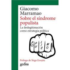 SOBRE EL SINDROME POPULISTA LA D