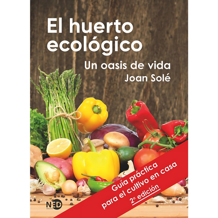 HUERTO ECOLOGICO UN OASIS DE VIDA EL