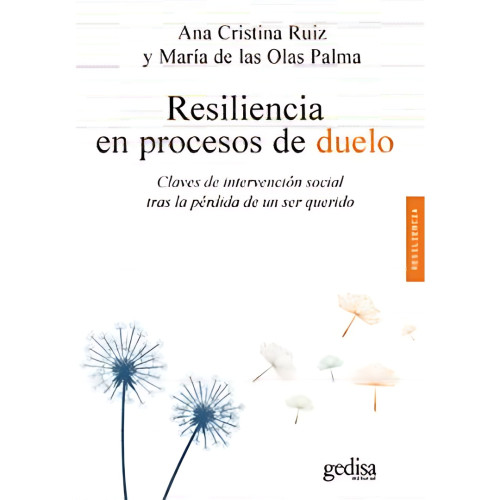 RESILIENCIA EN PROCESOS DE DUELO CLAVE