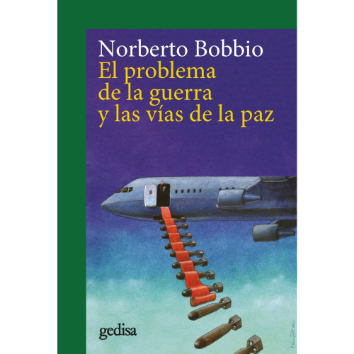 PROBLEMA DE LA GUERRA Y LAS VIAS DE