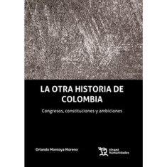 LA OTRA HISTORIA DE COLOMBIA