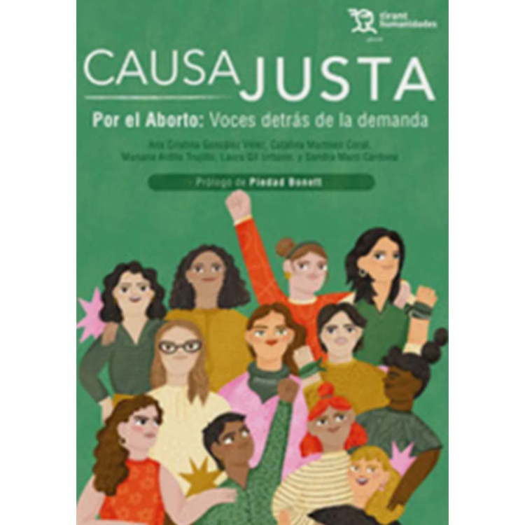 CAUSA JUSTA. POR EL ABORTO: VOCES