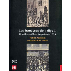 FRANCESES DE FELIPE II LOS. EL E