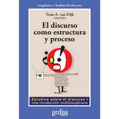 DISCURSO COMO ESTRUCTURA Y PROCES GEDISA