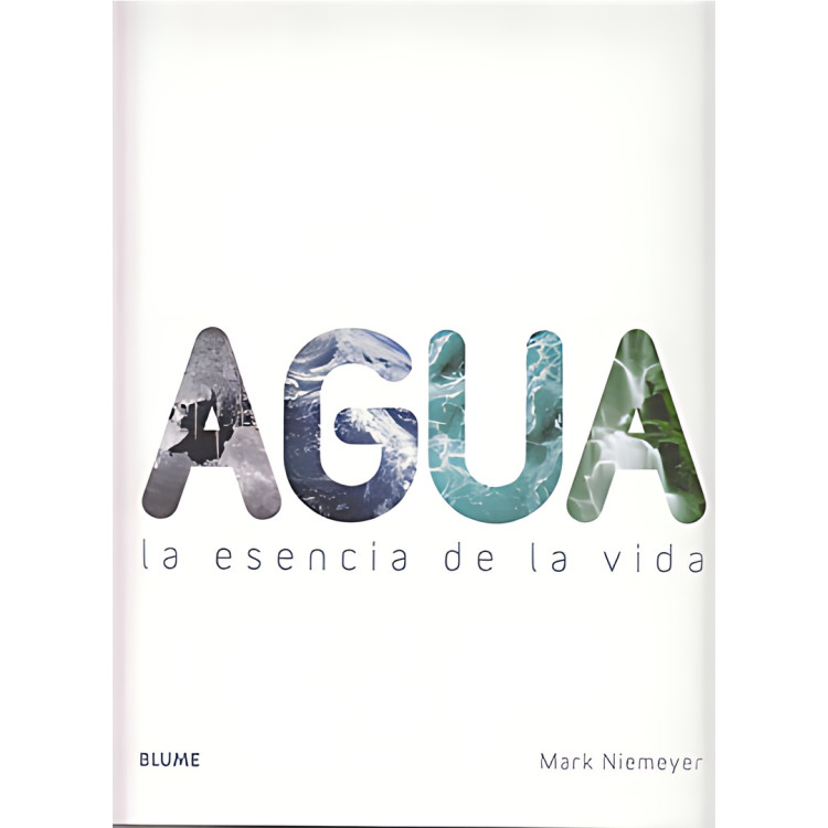 AGUA LA ESCENCIA DE LA VIDA