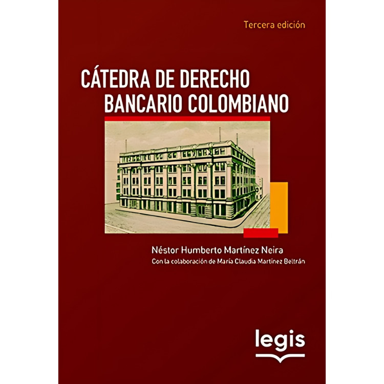 CATEDRA DERECHO BANCARIO COL 3ed