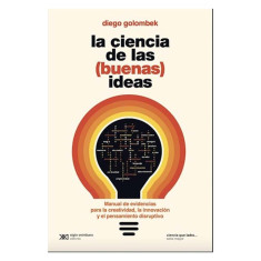 CIENCIA DE LAS BUENAS IDEAS