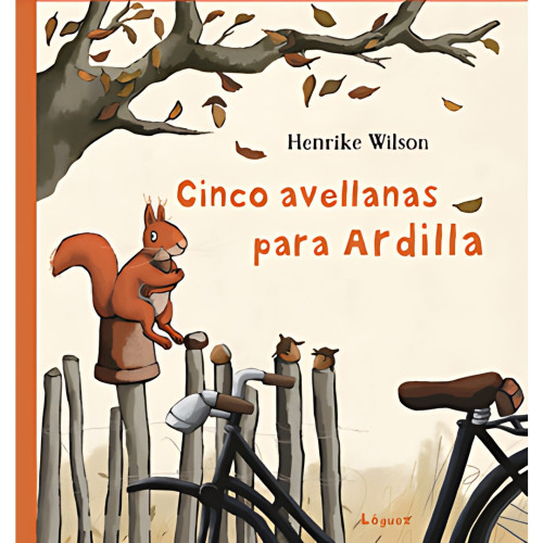 CINCO AVELLANAS PARA ARDILLA td  Loguez