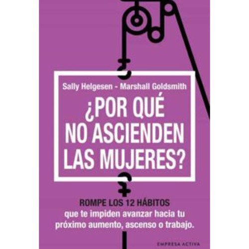 POR QUE NO ASCIENDEN LAS MUJERES?