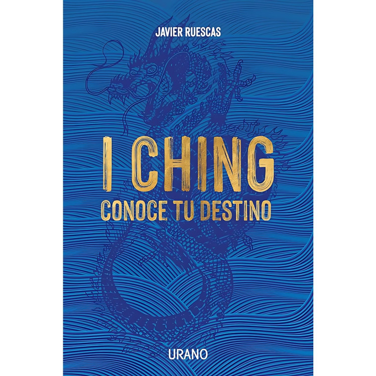 I CHING: CONOCE TU DESTINO