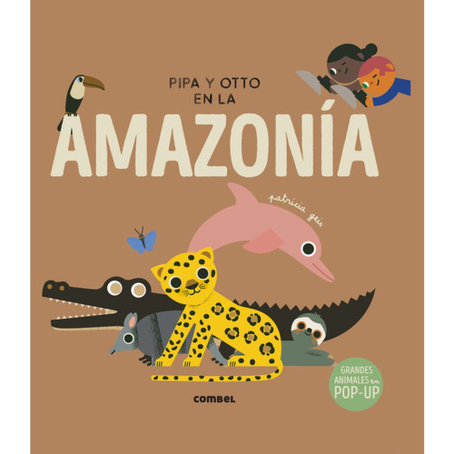 PIPA Y OTTO EN LA AMAZONIA td  Combel