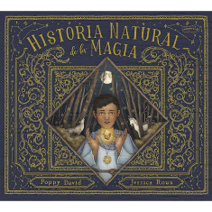 HISTORIA NATURAL DE LA MAGIA