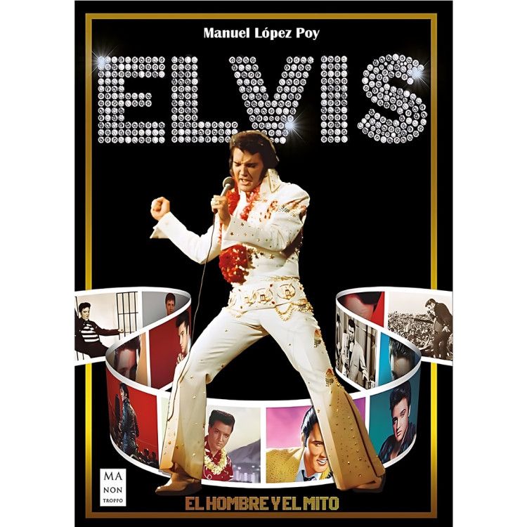 ELVIS EL HOMBRE Y EL MITO