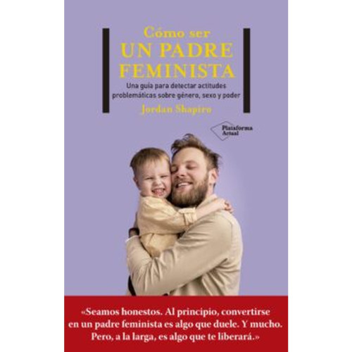 COMO SER UN PADRE FEMINISTA