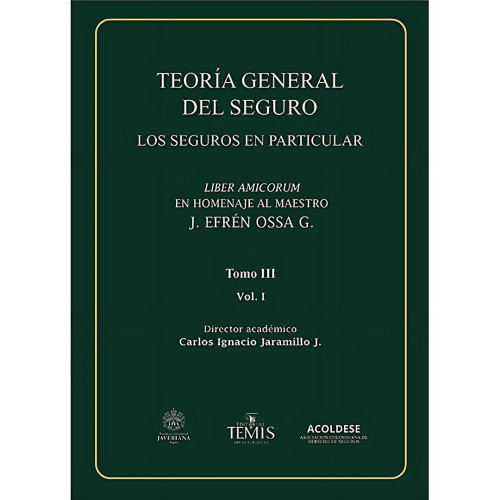 TEORIA GENERAL DEL SEGURO TOMO III V1
