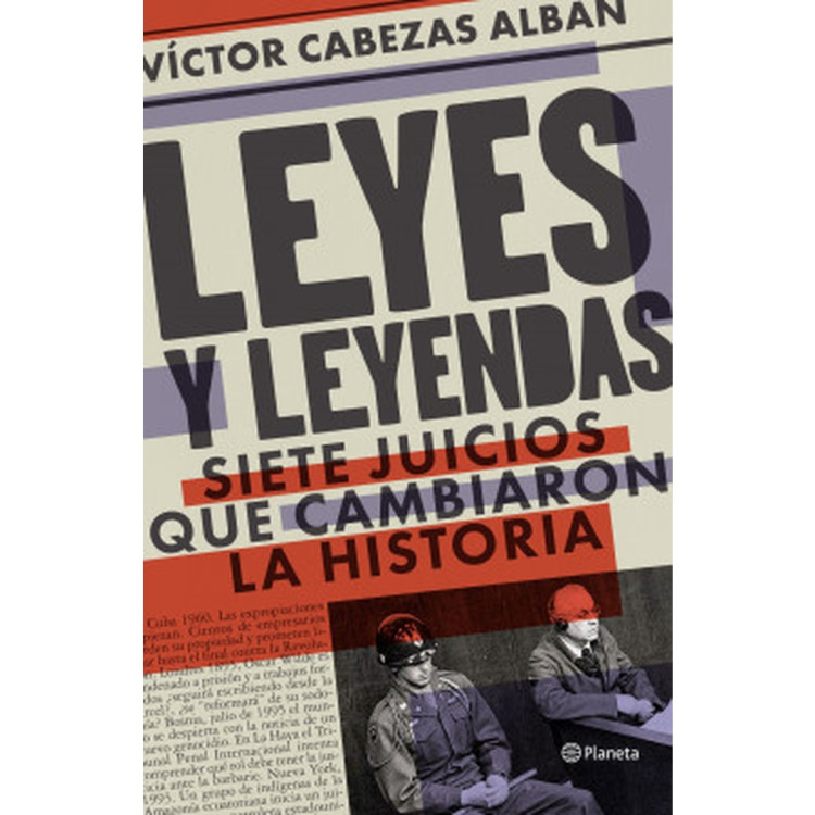 LEYES Y LEYENDAS-SIETE JUICIOS QUE CAM