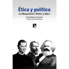 ETICA Y POLITICA EN MAQUIAVELO WEBER