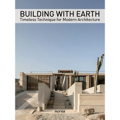 BUILDING WITH EARTH: Construc