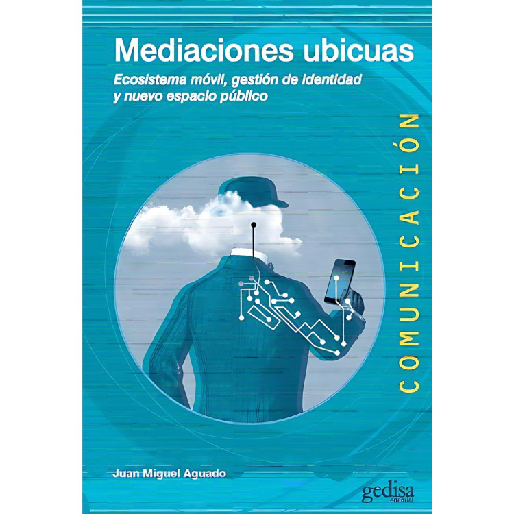 MEDIACIONES UBICUAS ECOSISTEMA MOVIL