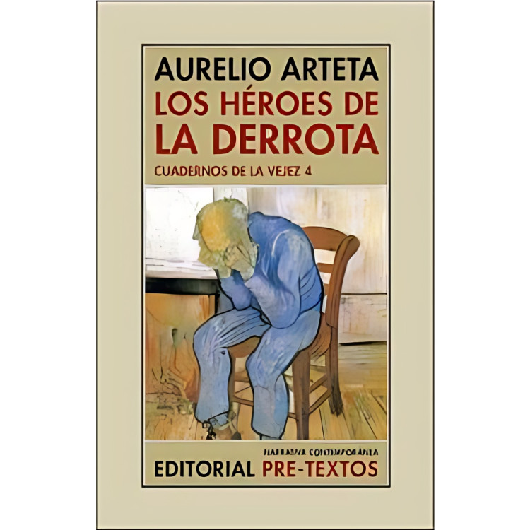 HEROES DE LA DERROTA LOS