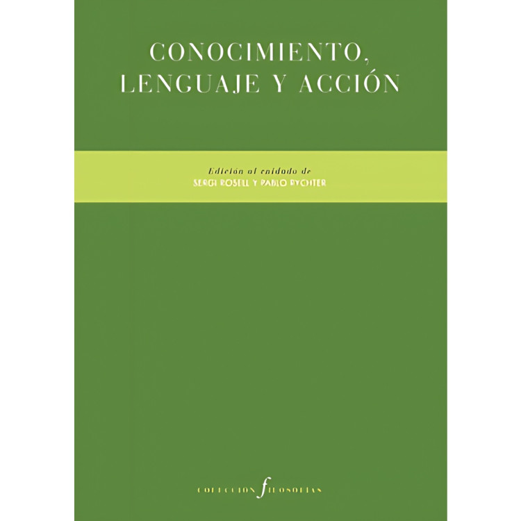 CONOCIMIENTO LENGUAJE Y ACCION