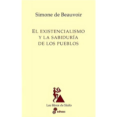 EXISTENCIALISMO Y LA SABIDURIAS DE LOS P