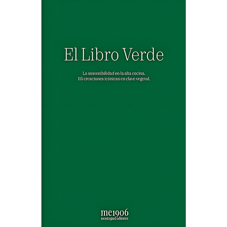 LIBRO VERDE (EL) La sostenibilidad