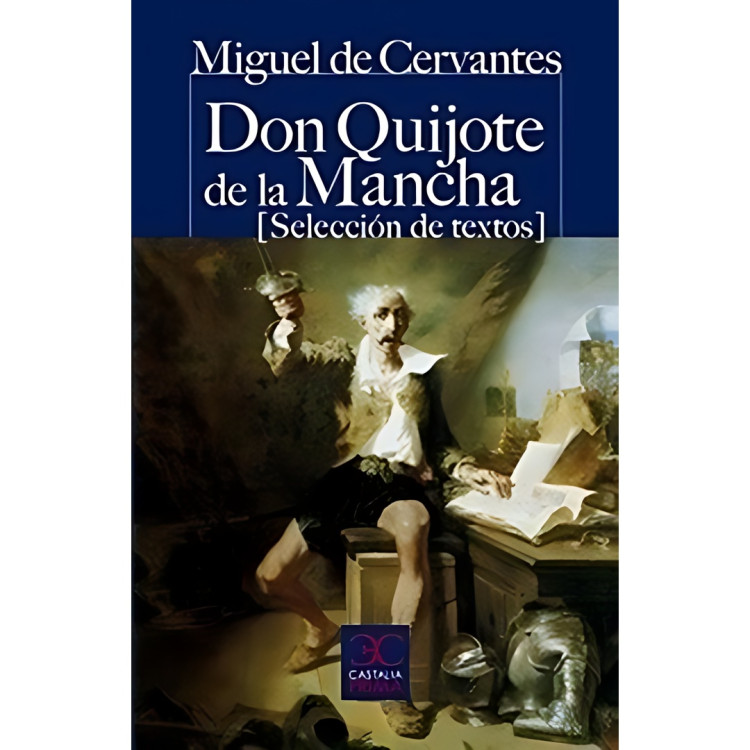 DON QUIJOTE DE LA MANCHA Castalia