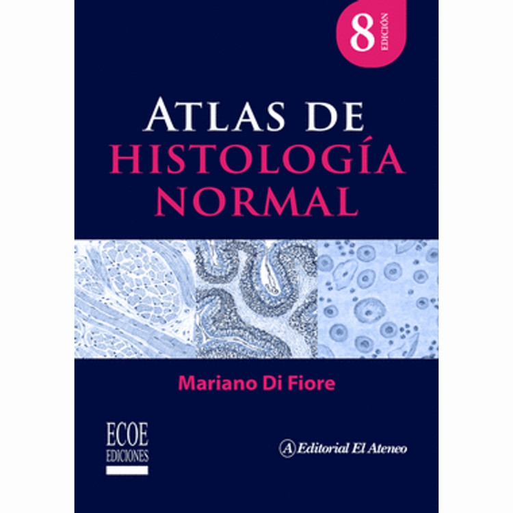 ATLAS DE HISTOLOGIA NORMAL 8ED