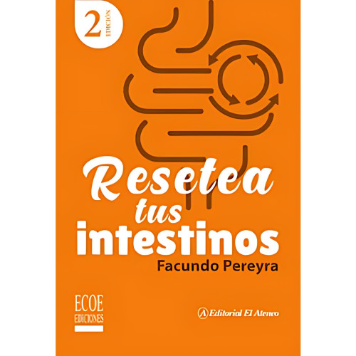 RESETEA TUS INTESTINOS