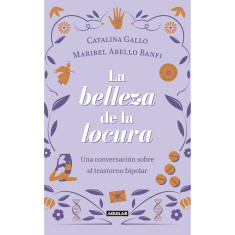 BELLEZA DE LA LOCURA LA