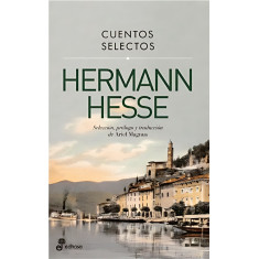 CUENTOS SELECTOS DE HERMAN HESSE