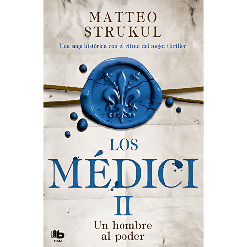 MEDICI II LOS UN HOMBRE AL PODER