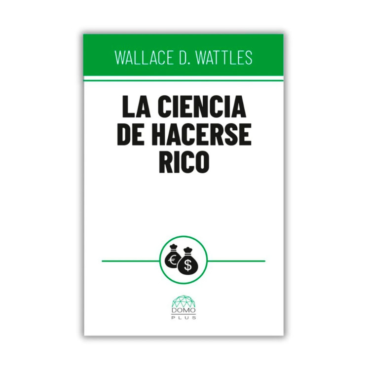 LA CIENCIA DE HACERSE RICO