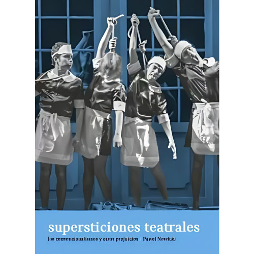 SUPERSTICIONES TEATRALES