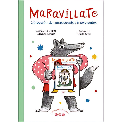 MARAVÍLLATE : COLECCIÓN DE MICROCUENTOS