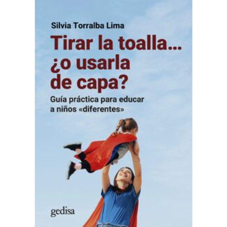 TIRAR LA TOALLA O USARLA DE CAPA