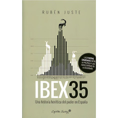 IBEX 35 UNA HISTORIA HERETICA