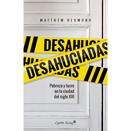 DESAHUCIADAS POBREZA Y LUCRO