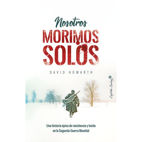 NOSOTROS MORIMOS SOLOS