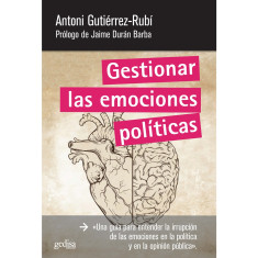 GESTIONAR LAS EMOCIONES POLITICAS