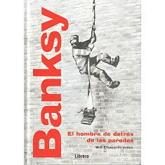 BANKSY:EL HOMBRE DETRAS DE LAS PAREDES