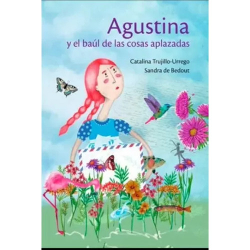 AGUSTINA Y EL BAUL DE LAS COSAS