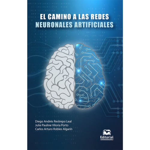 CAMINO A LAS REDES NEURONALES ARTIF