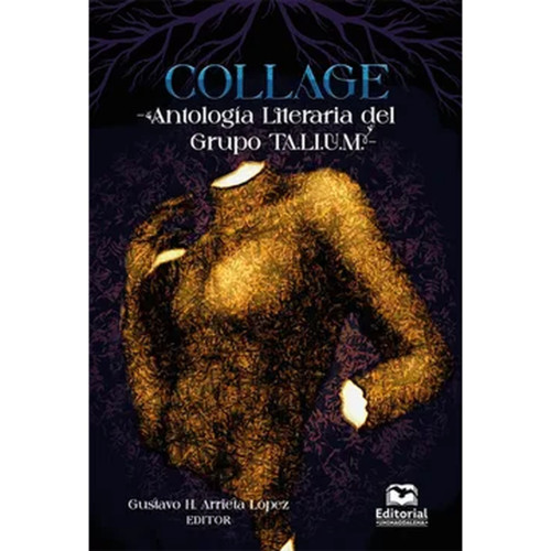 COLLAGE ANTOLOGIA LITERARIA