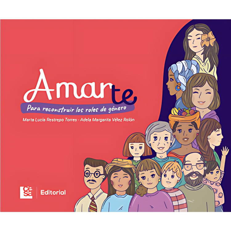 AMARTE PARA RECONSTRUIR LOS ROLES