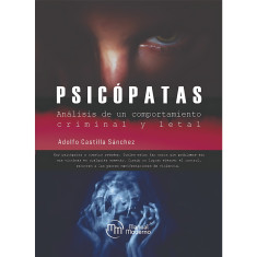 PSICOPATAS. ANALISIS DE UN COMPORTAMI