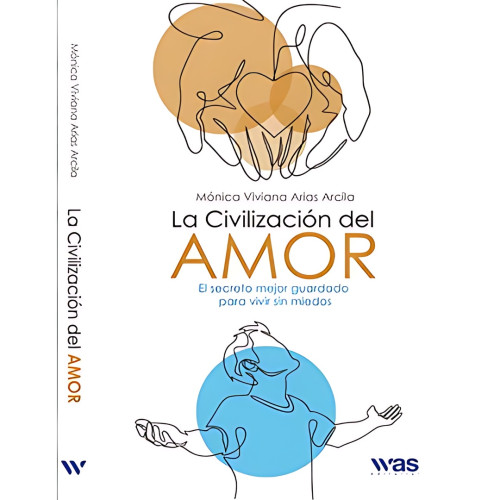 LA CIVILIZACIÓN DEL AMOR